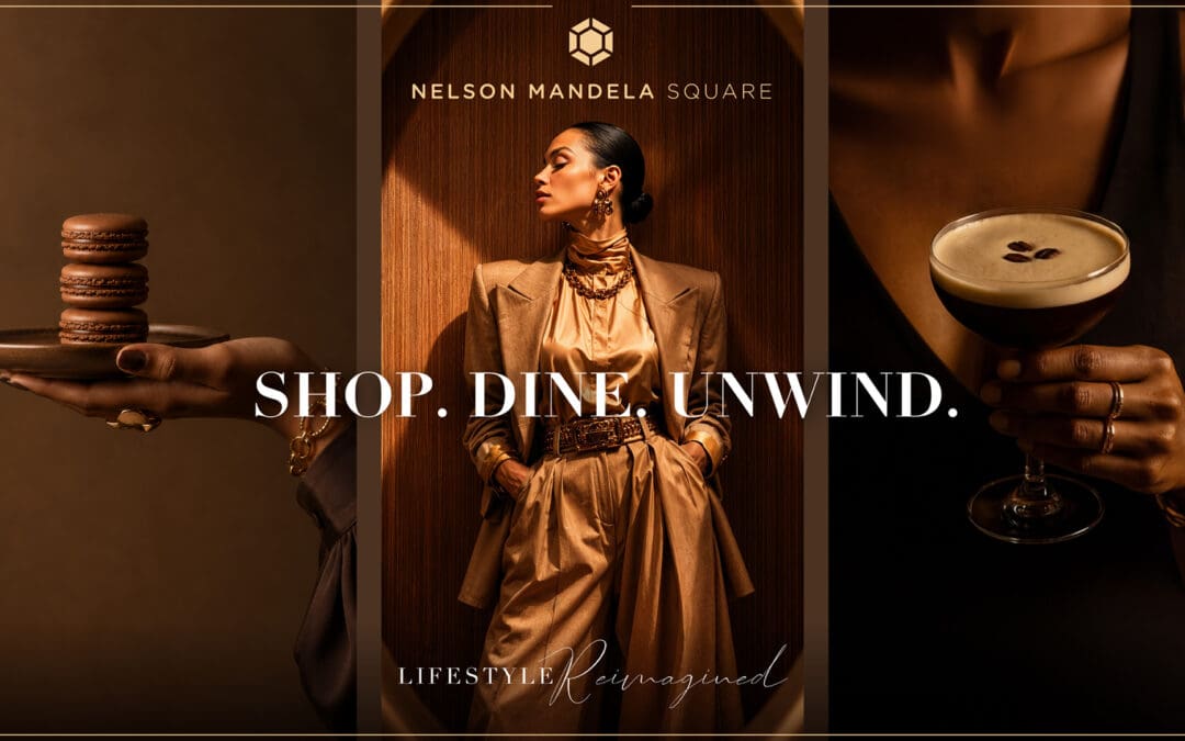 Find Shopping, Dining and Inspiration at Nelson Mandela Square