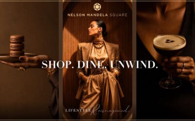 Find Shopping, Dining and Inspiration at Nelson Mandela Square